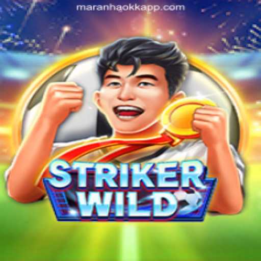 Exploring the Dynamic World of StrikerWILD and MaranhaoKK